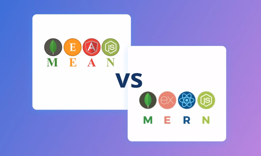 MEAN Stack vs MERN Stack – Which to Choose?