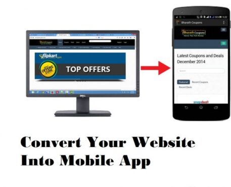 How to Convert Your Website Into Mobile App?